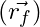 ( \vec{r_f} )
